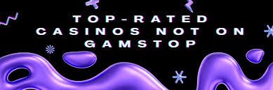 Exploring Casino Sites Not on Gamstop Unconventional Gaming Options Exploring Casino Sites Not on Gamstop Unconventional Gaming Options