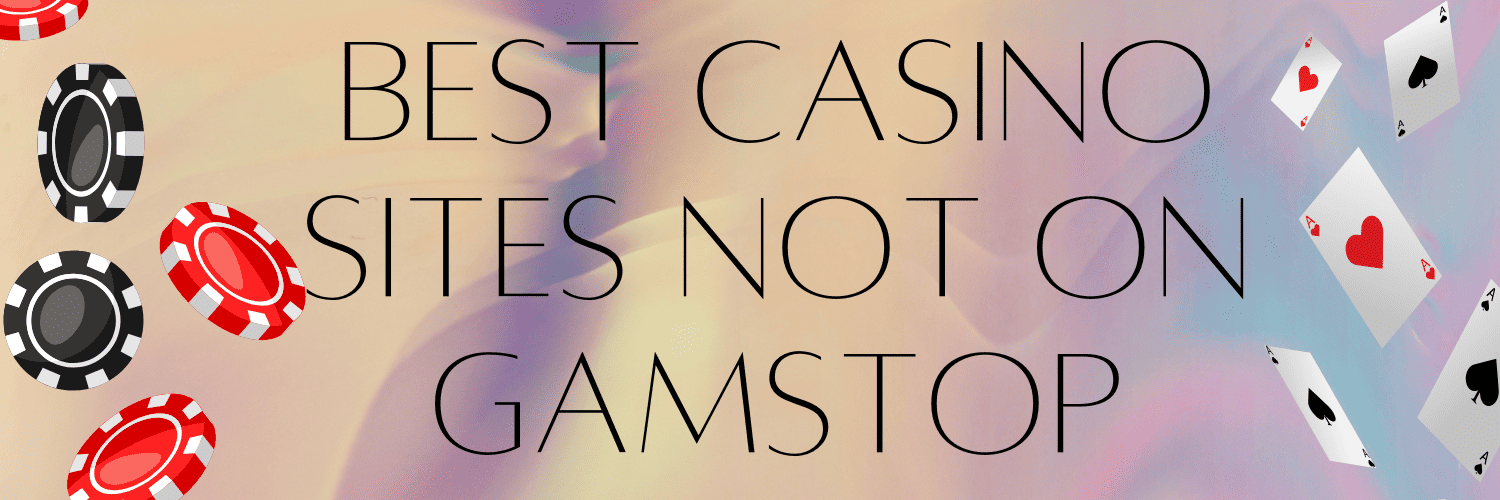 Discover Independent Non GamStop Casinos Your Ultimate Guide